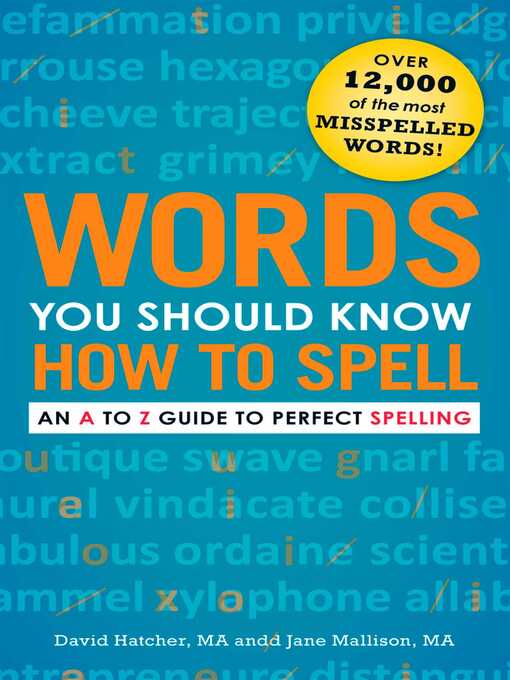 Title details for Words You Should Know How to Spell by David Hatcher - Available